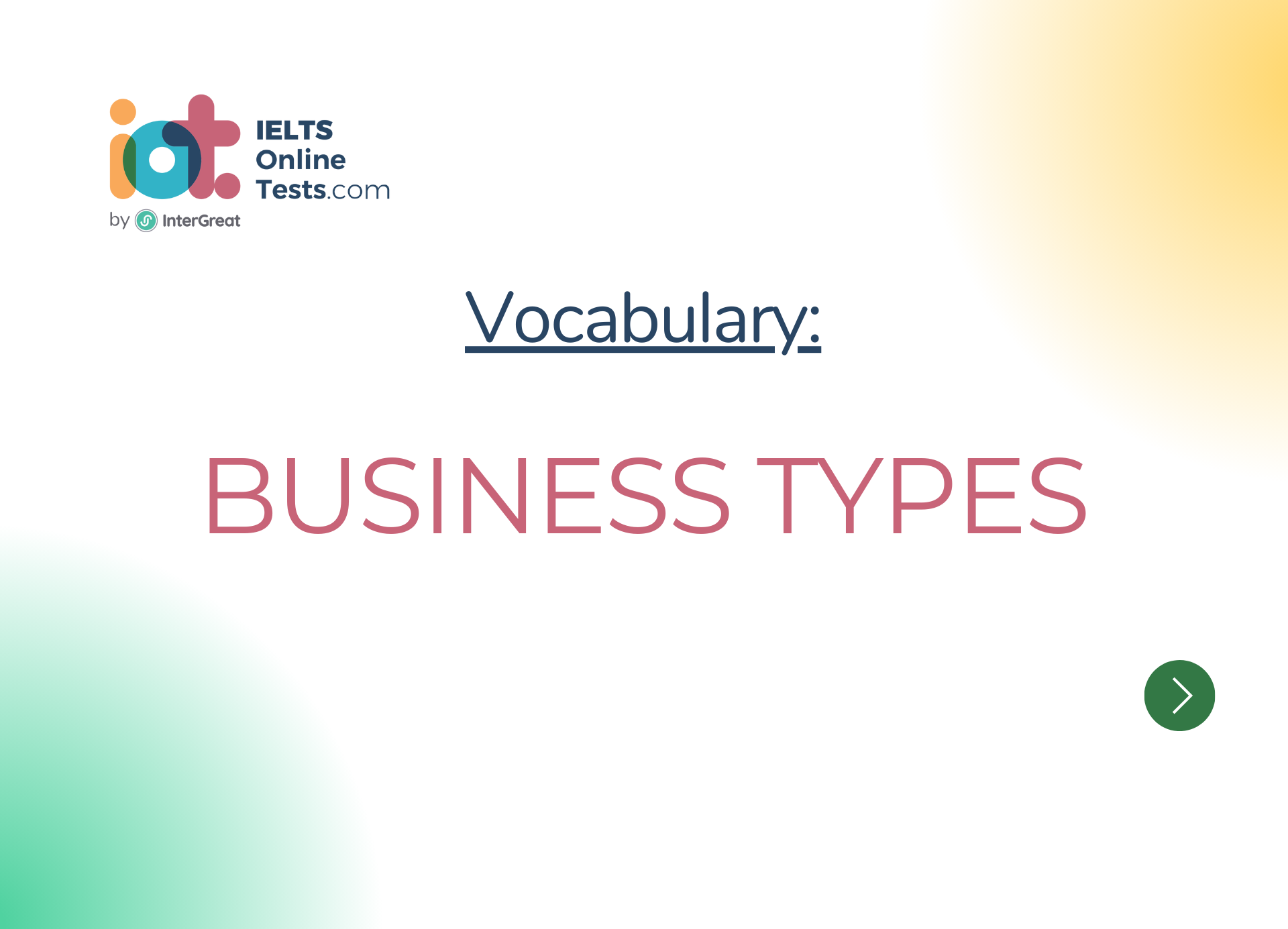 Business types IELTS Online Tests